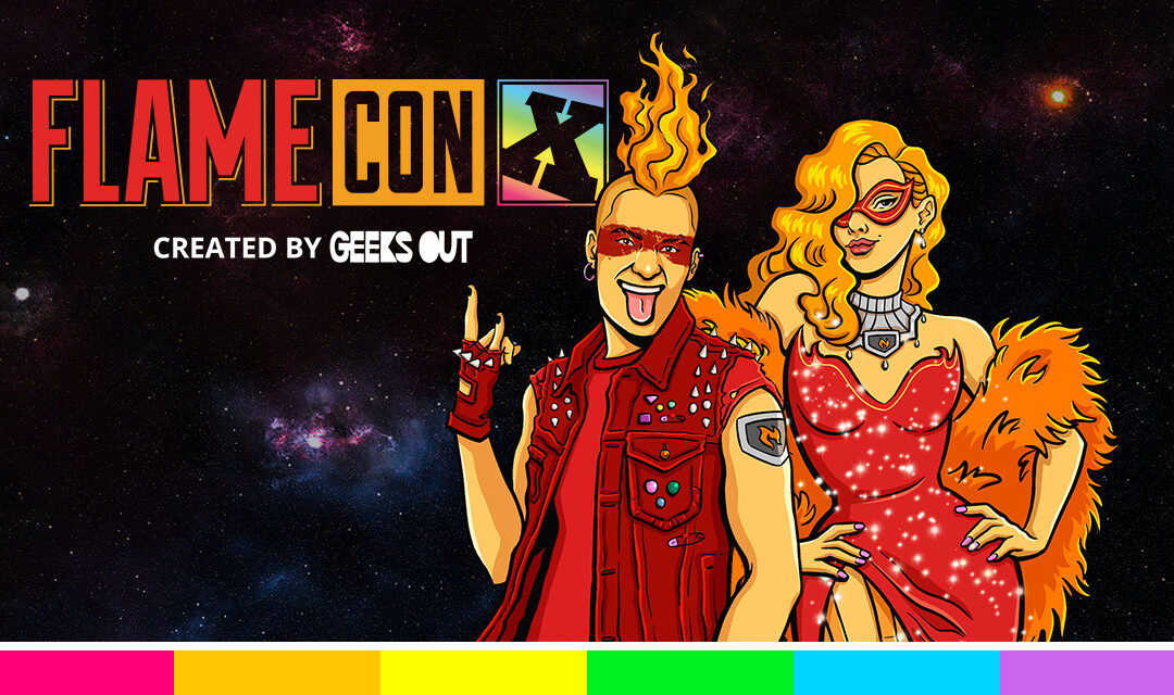 Flame Con, the World’s Largest Queer Comic Convention, Announces Tenth Annual Expo